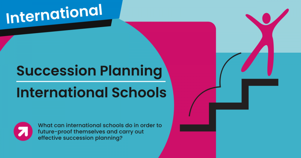 Succession Planning for International Schools